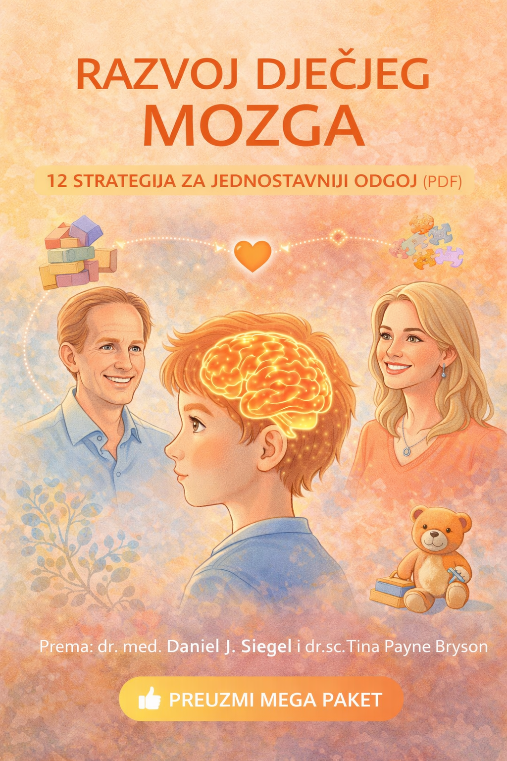 Razvoj dječjeg mozga_12 strategija orema dr. Daniel Siegal