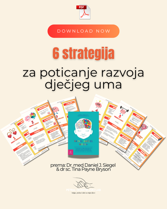 6 strategija za poticanje razvoja dječjeg uma