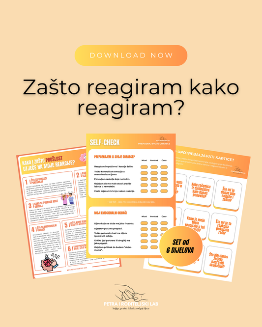 Zašto reagiram tako kako reagiram_Svjesno majčinstvo_paket samopomoći